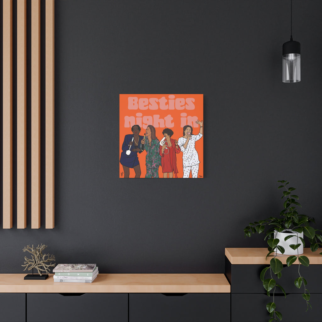 Bestie Night In - Canvas Print