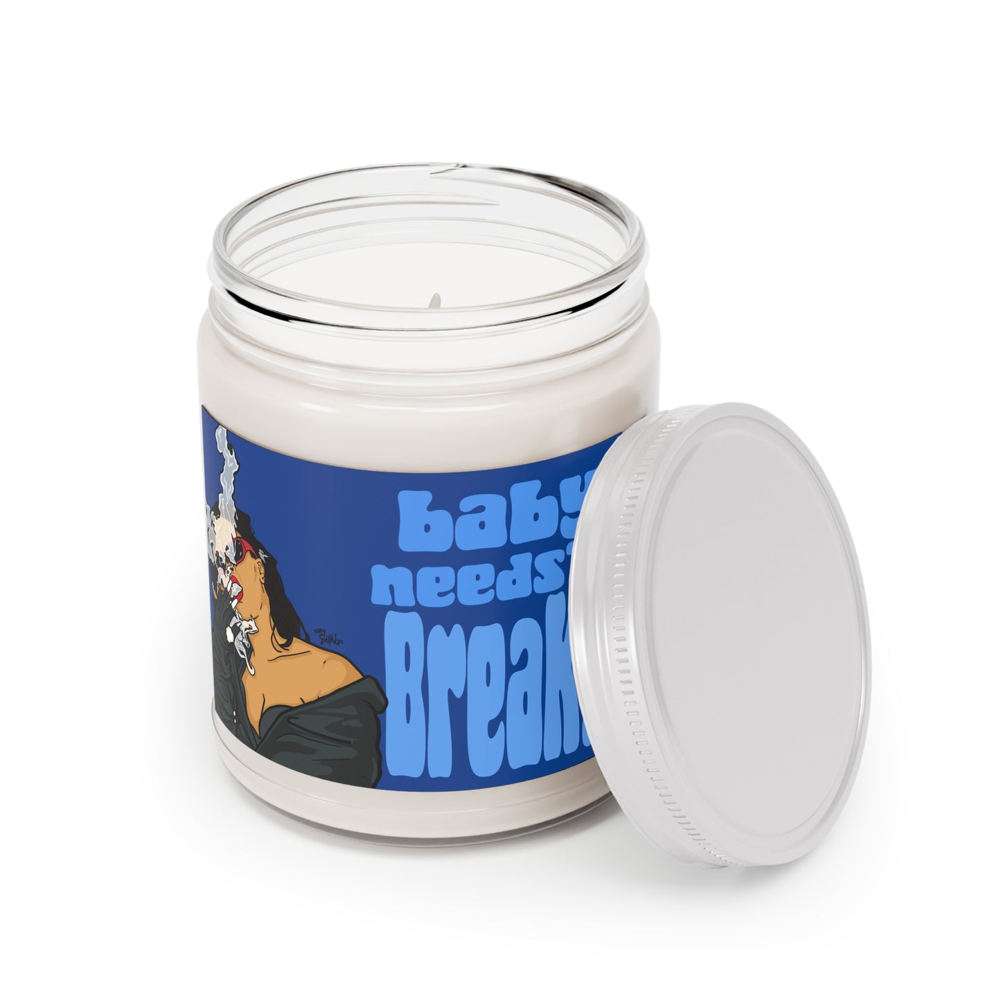 Baby Needs'a Break - 9oz Scented Candle